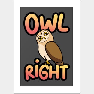 Owl Right Posters and Art